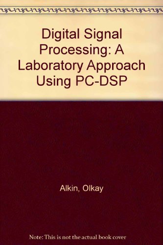 Immagine dell'editore per Digital Signal Processing: A Laboratory Approach Using PC-DSP venduto da Anybook.com