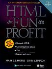 Html for Fun and Profit (9780130796721) by Morris, Mary E. S.; Simpson, John E.