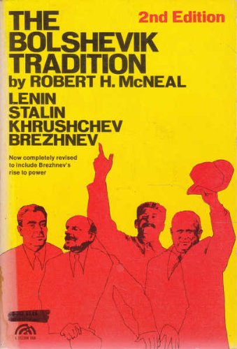 Imagen de archivo de The Bolshevik Tradition Lenin Stalin Khrushchev a la venta por Wonder Book