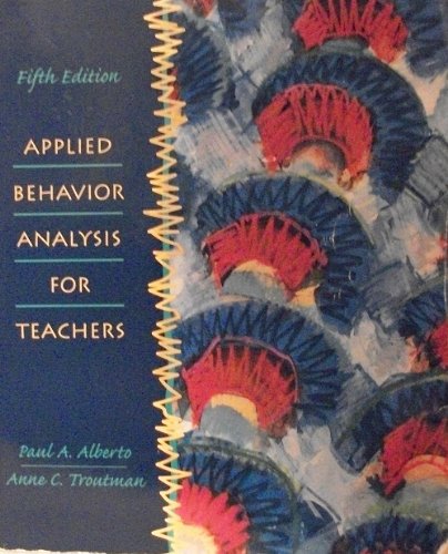 Imagen de archivo de APPLIED BEHAVIOR ANALYSIS FOR TEACHERS ; 5 / E a la venta por Urban Book Limited