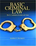 Imagen de archivo de Basic Criminal Law: The U.S. Constitution, Procedure, and Crimes a la venta por Wonder Book