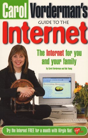 Beispielbild fr Carol Vorderman's Guide to the Internet: The Internet for You and Your Family with CD zum Verkauf von AwesomeBooks