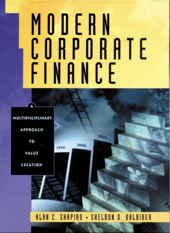 Beispielbild fr Modern Corporate Finance : An Interdisciplinary Approach to Value Creation zum Verkauf von Better World Books