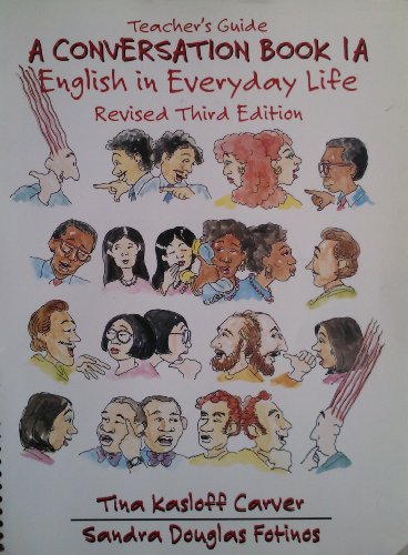 9780130801067: A Conversation Book: English in Everyday Life: Teachers Book Bk. 1A