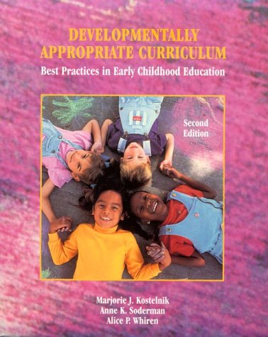 Imagen de archivo de Developmentally Appropriate Curriculum: Best Practices in Early Childhood Education (2nd Edition) a la venta por Irish Booksellers