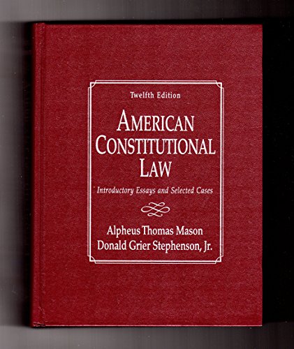 9780130805218: American Constitutional Law: Introductory Essays and Selected Cases