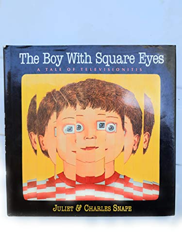 9780130805249: The boy with square eyes