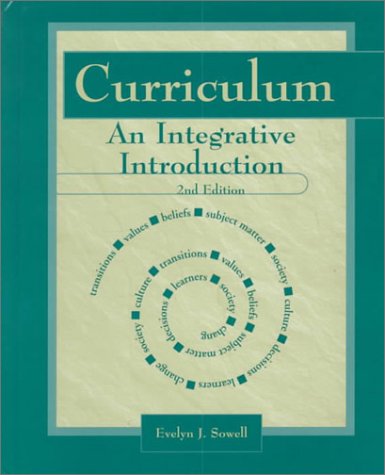 9780130807007: Curriculum: An Integrative Introduction (2nd Edition)