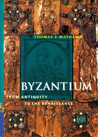 Beispielbild fr Byzantium From Antiquity to the Renaissance (Perspectives): First Edition zum Verkauf von Books From California