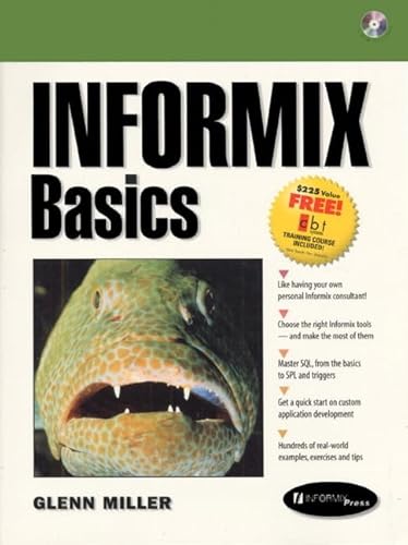 Informix Basics (9780130807991) by Miller, Glenn