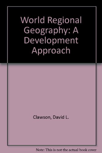 9780130809537: World Regional Geography: A Development Approach
