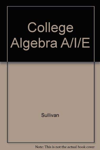 College Algebra (9780130810090) by Sullivan, Michael