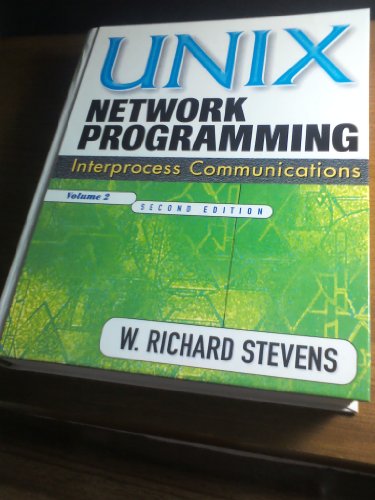 Stock image for Unix Network Programming, Volume 2: Interprocess Communications for sale by ThriftBooks-Dallas