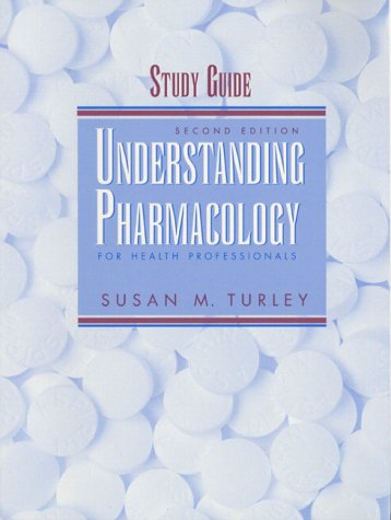 Imagen de archivo de Understanding Pharmacology for Health Professionals Study Guide, Second Edition a la venta por HPB-Red