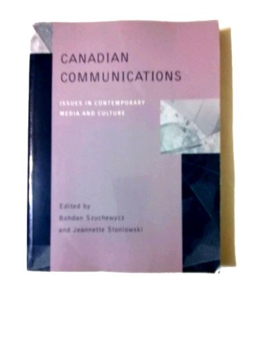 Contemporary Issues in Canadian Culture and Communication