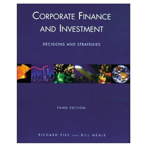 9780130812704: Corporate Finance and Investment: Decisions and Strategies