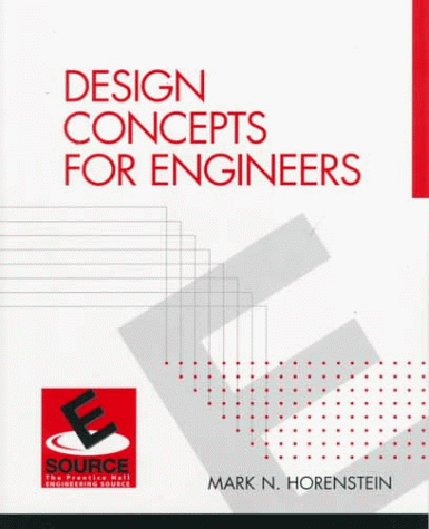 Stock image for Design Concepts for Engineers (Esource--the Prentice Hall Engineering Source) for sale by HPB-Red