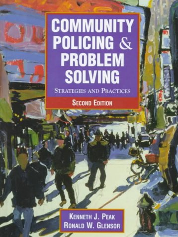 Stock image for Community Policing and Problem Solving: Strategies and Practices for sale by HPB-Red