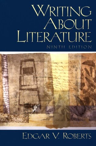 9780130814302: Writing About Literature (9th Edition)