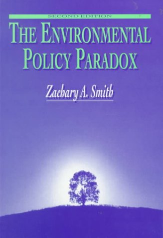 Beispielbild fr Environmental Policy Paradox, The zum Verkauf von Wonder Book