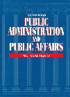 Stock image for Public Administration and Public Affairs for sale by WorldofBooks