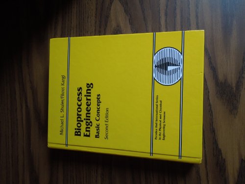 9780130819086: Bioprocess Engineering: Basic Concepts (PRENTICE-HALL INTERNATIONAL SERIES IN THE PHYSICAL AND CHEMICAL ENGINEERING SCIENCES)