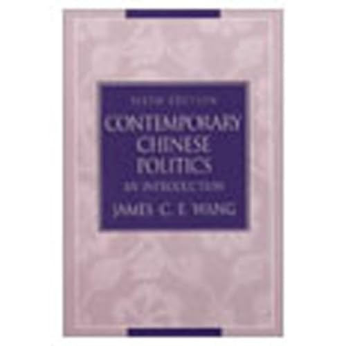 9780130819215: Contemporary Chinese Politics: An Introduction
