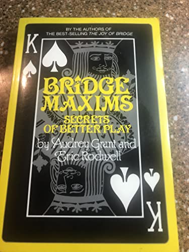 Stock image for Bridge Maxims: Secrets of Better Play for sale by RIVERLEE BOOKS