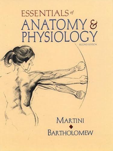 Stock image for Essentials of Anatomy and Physiology with Interactive Physiology for sale by Better World Books