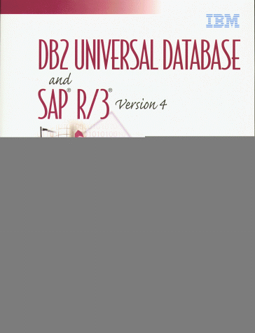 Beispielbild fr DB2 Universal Database and SAP R/3 Version 4 zum Verkauf von HPB-Red
