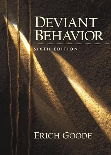 9780130825780: Deviant Behavior (6th Edition)