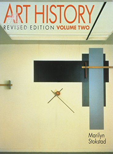 Art History: Revised Edition (Volume 2) [Paperback] Marilyn Stokstad; Stephen Addiss; Chu-tsing L...
