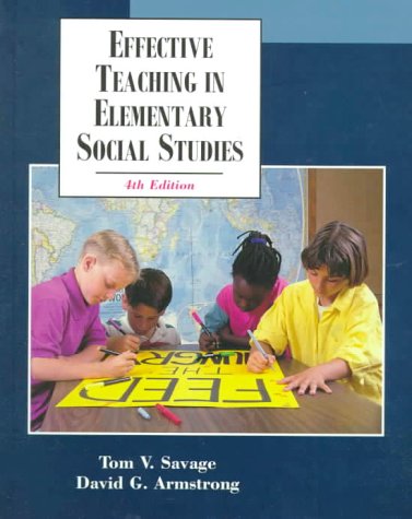 Stock image for Effective Teaching in Elementary Social Studies (4th Edition) for sale by The Unskoolbookshop