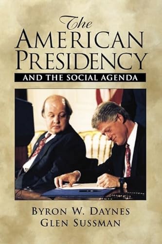 Stock image for The American Presidency and the Social Agenda for sale by Wonder Book