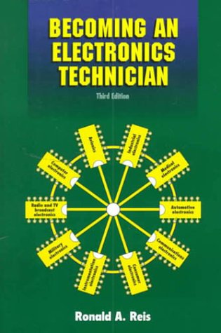 Beispielbild fr Becoming an Electronic Technician : Securing Your High-Tech Future zum Verkauf von Better World Books