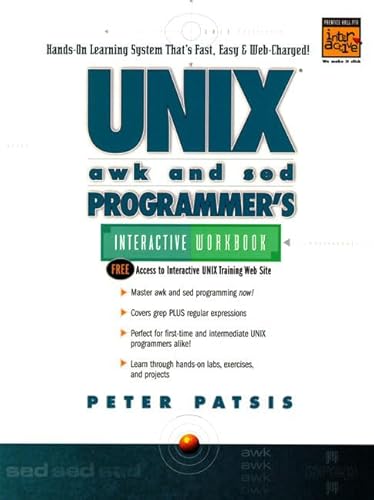 Stock image for UNIX AWK and SED Programmer's Interactive Workbook for sale by WorldofBooks