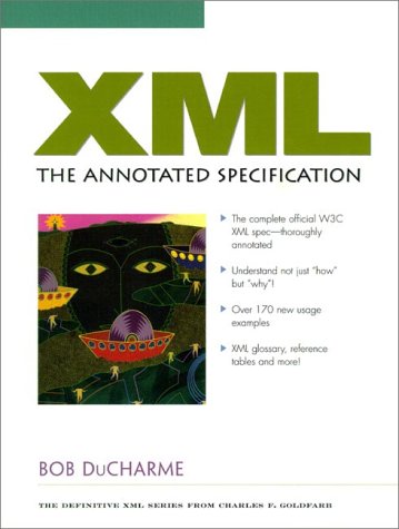 Stock image for XML: The Annotated Specification for sale by Hippo Books