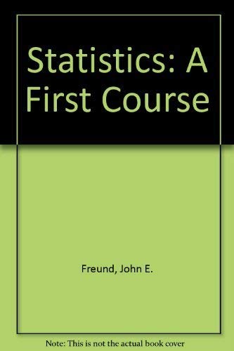 Beispielbild fr Statistics: A First Course zum Verkauf von Wonder Book