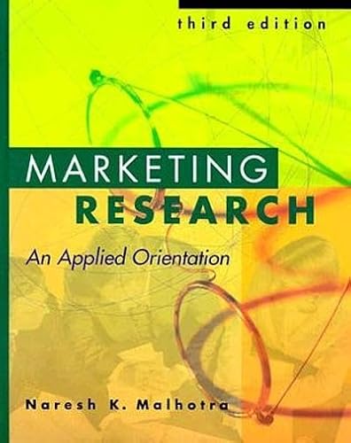 9780130830449: Marketing Research: An Applied Orientation: United States Edition