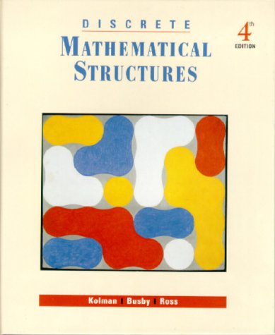 Imagen de archivo de Discrete Mathematical Structures (4th Edition) a la venta por Goodwill Books