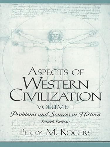 Stock image for Aspects of Western Civilization: Problems and Sources in History, Volume II (4th Edition) for sale by Wonder Book
