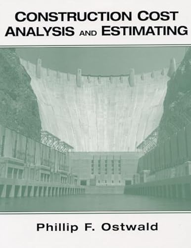 9780130832078: Construction Cost Analysis and Estimating (Prentice-Hall International Series in Civil Engineering and Engineering Mechanics.)