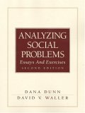 Beispielbild fr Analyzing Social Problems: Essays and Exercises (2nd Edition) zum Verkauf von HPB-Red