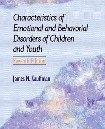 9780130832832: Characteristics of Emotional and Behavioral Disorders of Children and Youth