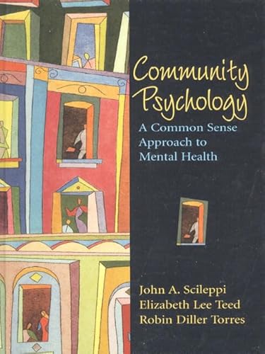 Imagen de archivo de Community Psychology: A Common Sense Approach to Mental Health a la venta por SecondSale