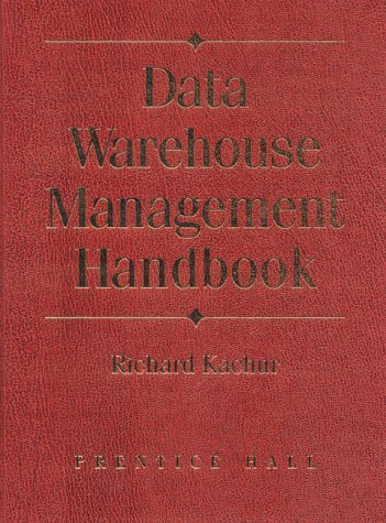 9780130833464: Data Warehouse Mangement Handbook