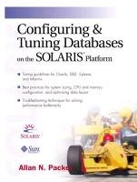 Configuring and Tuning Databases on the Solaris Platform (9780130834171) by Packer, Allan N.