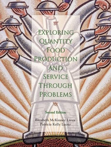 Imagen de archivo de Exploring Quantity Food Production and Service Through Problems a la venta por Better World Books