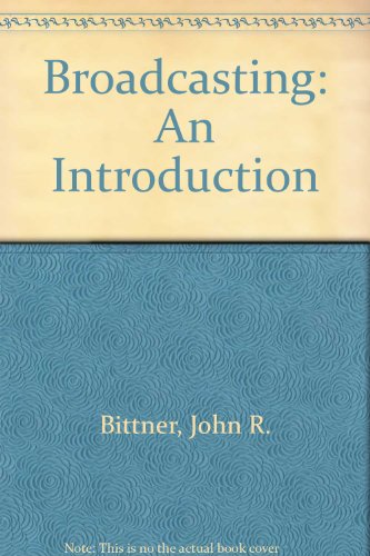 9780130835352: Broadcasting: An Introduction