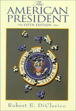 Stock image for The American President (5th Edition) for sale by SecondSale